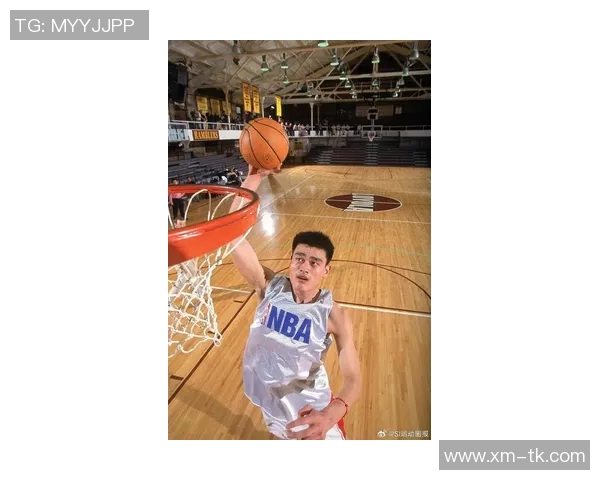 姚明进攻大赏：重温篮球巨星的辉煌瞬间与经典时刻